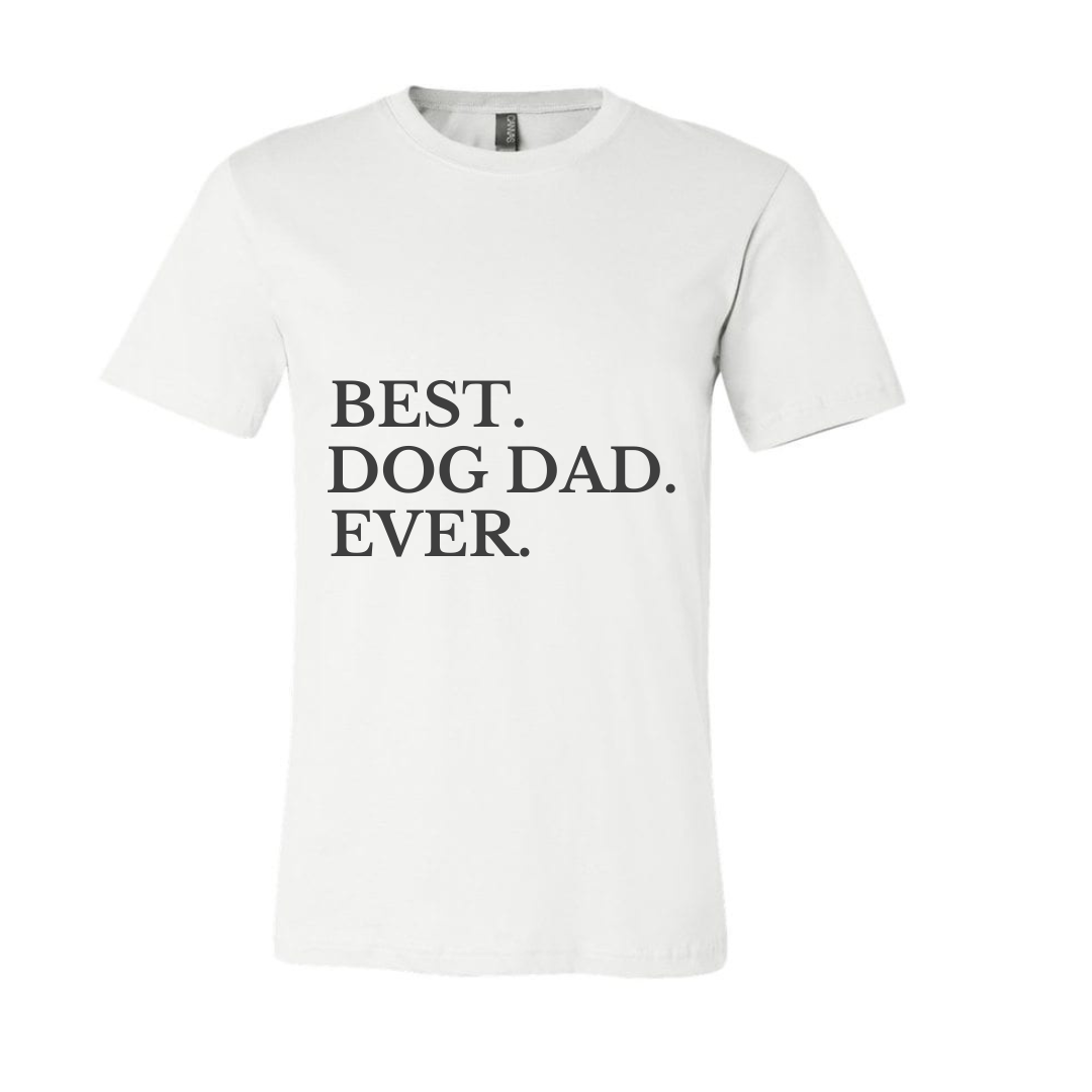 Best Dog Dad Ever Shirt